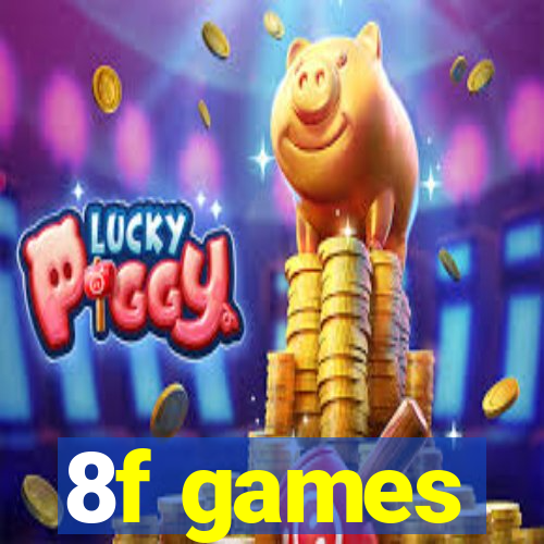 8f games